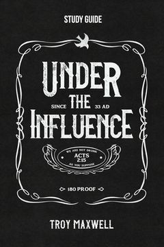 portada Under the Influence Study Guide (in English)
