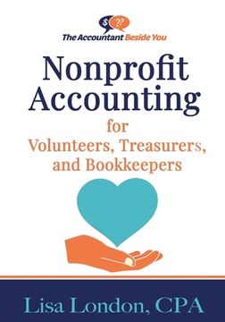 portada Nonprofit Accounting for Volunteers, Treasurers, and Bookkeepers (en Inglés)