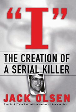 portada I: The Creation of a Serial Killer (in English)
