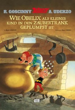 portada Asterix: Wie Obelix als kleines Kind in den Zaubertrank geplumpst ist (en Alemán)