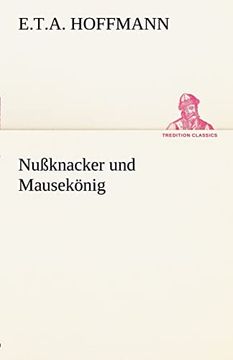 Nussknacker und Mausekonig (en Alemán)