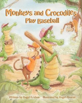 portada Monkeys and Crocodiles Play Baseball