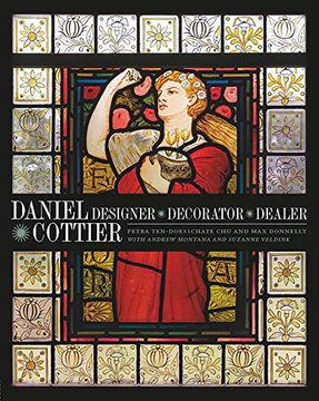 portada Daniel Cottier: Designer, Decorator, Dealer (en Inglés)