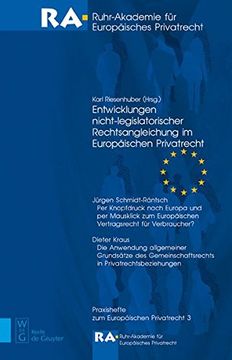 portada Entwicklungen Nicht-Legislatorischer Rechtsangleichung Im Europ Ischen Privatrecht (Praxishefte Zum Europaischen Privatrecht) (German Edition)