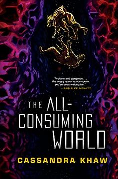 portada The All-Consuming World (en Inglés)