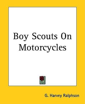 portada boy scouts on motorcycles (en Inglés)