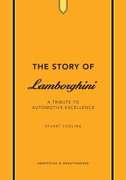 portada The Story of Lamborghini: A Tribute to Automotive Excellence