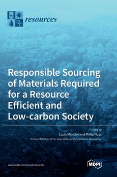 portada Responsible Sourcing of Materials Required for a Resource Efficient and Low-carbon Society (en Inglés)