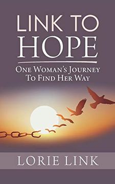 portada Link to Hope: One Woman's Journey to Find her way (en Inglés)