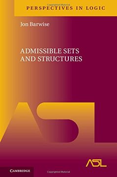 portada Admissible Sets and Structures (Perspectives in Logic) (en Inglés)