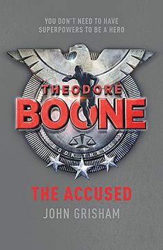 portada Theodore Boone: The Accused: Theodore Boone 3