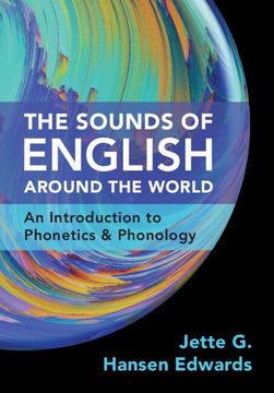 portada The Sounds of English Around the World: An Introduction to Phonetics and Phonology (in English)