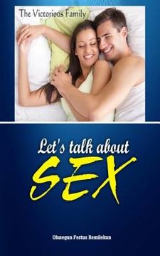 portada Let's Talk about Sex: The Victorious Home (in English)