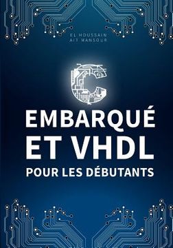 portada Langage C et VHDL pour les débutants (en Francés)