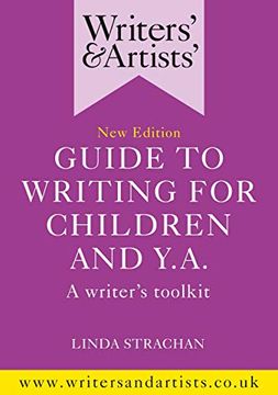 portada Writers' & Artists' Guide to Writing for Children and ya (Writers' and Artists') (en Inglés)