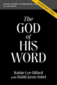 portada The god of his Word Study Guide Plus Streaming Video (God of the Way) (in English)