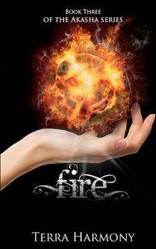 portada fire, book three of the akasha series