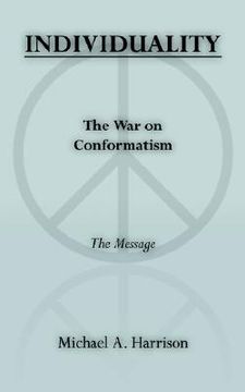 portada individuality the war on conformatism the message (en Inglés)