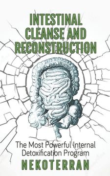 portada Intestinal cleanse and reconstruction: (black and white paperback version) (in English)