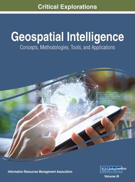 portada Geospatial Intelligence: Concepts, Methodologies, Tools, and Applications, VOL 3 (in English)