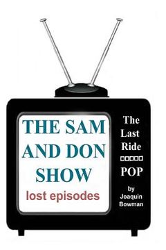 portada The Sam and Don Show: lost episodes (en Inglés)