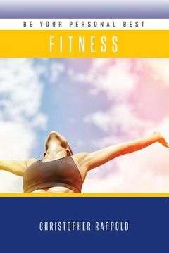 portada Be Your Personal Best: Fitness
