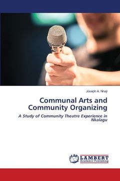 portada Communal Arts and Community Organizing (en Inglés)