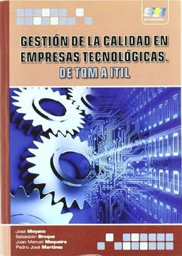 Gestión de la Calidad en empresas Tecnológicas.TQM-ITIL