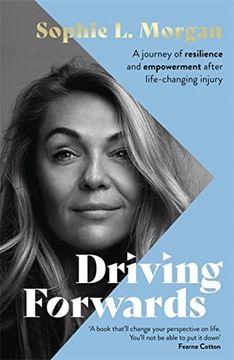 portada Driving Forwards: A Journey of Resilience and Empowerment After Life-Changing Injury (Language Acts and Worldmaking) (en Inglés)