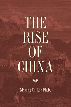 portada The Rise of China (in English)