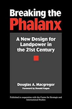 portada Breaking the Phalanx: A new Design for Landpower in the 21St Century (Bibliographies and Indexes in American) (in English)
