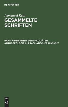 portada Der Streit der Fakultã Â¤Ten Anthropologie in Pragmatischer Hinsicht (German Edition) [Hardcover ] (en Alemán)