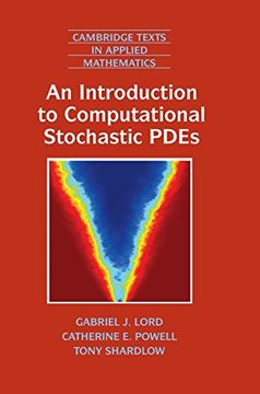 portada An Introduction to Computational Stochastic Pdes (Cambridge Texts in Applied Mathematics) (en Inglés)