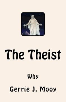 portada The Theist: Why