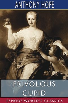 portada Frivolous Cupid (Esprios Classics)
