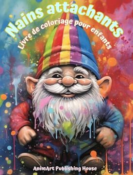 portada Nains attachants Livre de coloriage pour enfants Scènes amusantes et créatives de la forêt magique: De jolis dessins fantastiques pour les enfants qui (en Francés)