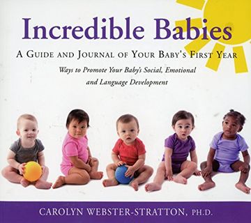 portada Incredible Babies: A Guide and Journal of Your Baby’S First Year (in English)