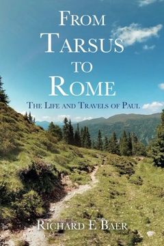 portada From Tarsus to Rome: The Life and Travels of Paul