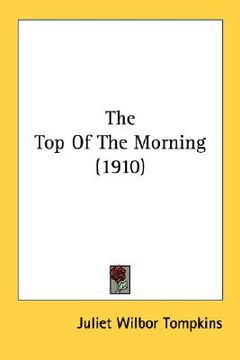 portada the top of the morning (1910) (en Inglés)