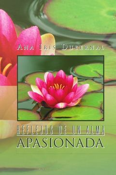 portada Reflejos de un Alma Apasionada (in Spanish)