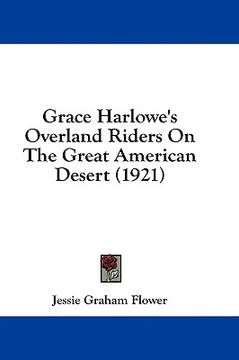 portada grace harlowe's overland riders on the great american desert (1921)