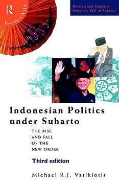 portada indonesian politics under suharto: 3rd edition (en Inglés)
