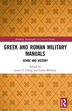 portada Greek and Roman Military Manuals (Routledge Monographs in Classical Studies) 