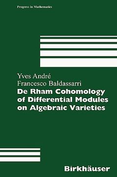 portada de rham cohomology of differential modules on algebraic varieties (en Inglés)