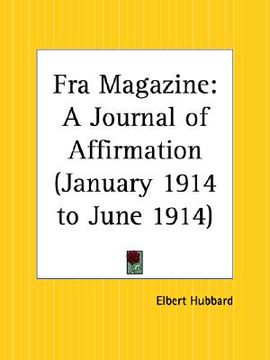 portada fra magazine: a journal of affirmation, january 1914 to june 1914 (en Inglés)