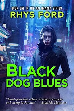 portada Ford, r: Black dog Blues (The kai Gracen Series) (en Inglés)