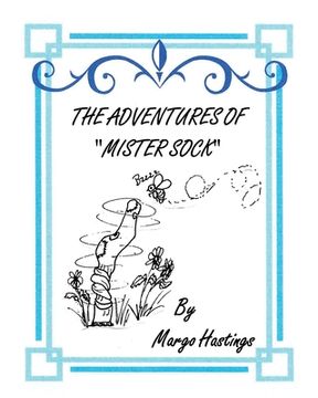 portada The Adventures of Mister Sock (in English)