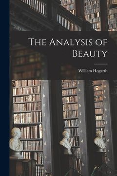 portada The Analysis of Beauty (in English)
