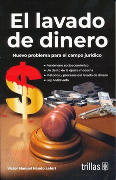 portada Lavado de Dinero, el. Nuevo Problema Para el Campo Juridico / 5 ed.