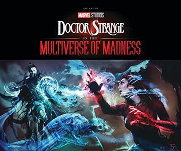 portada Marvel Studios'Doctor Strange in the Multiverse of Madness: The art of the Movie 